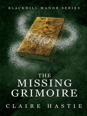 cover image of The Missing Grimoire